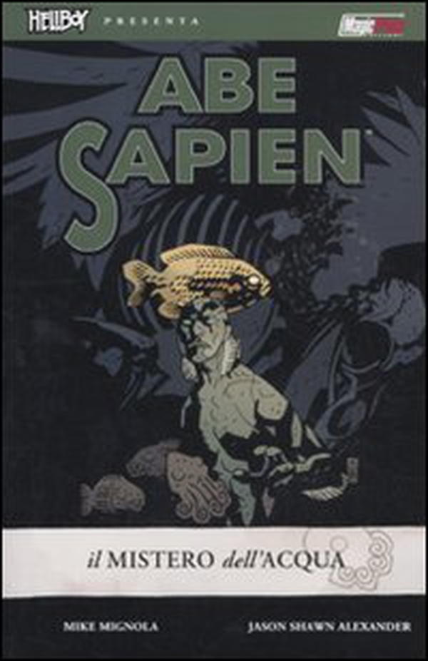 Il mistero dell'acqua. Abe Sapien - Librerie.coop Il mistero dell'acqua. Abe Sapien - Librerie.coop