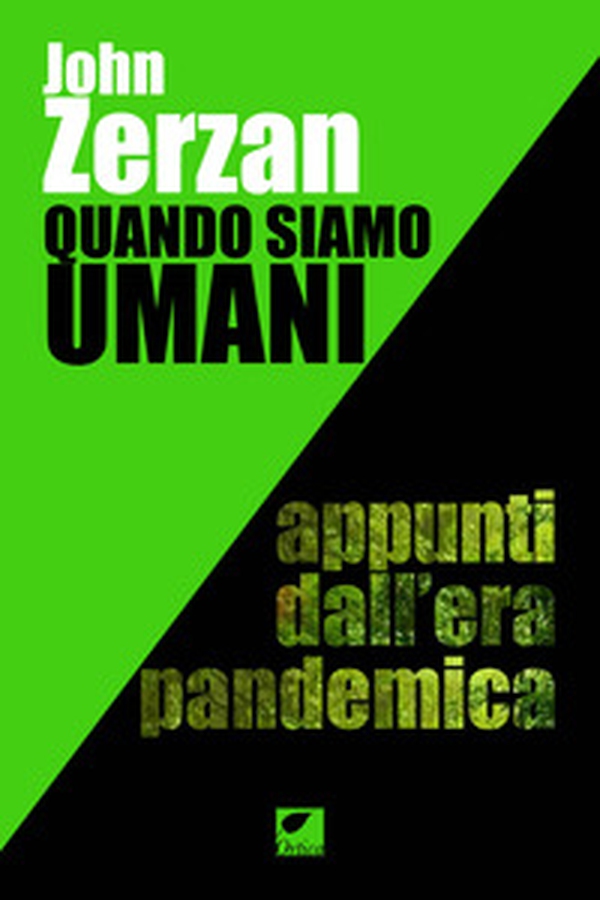 Quando siamo umani. Appunti dall'era pandemica - Librerie.coop Quando siamo umani. Appunti dall'era pandemica - Librerie.coop