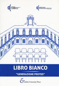 Libro bianco «Generazione Proteo» - Librerie.coop