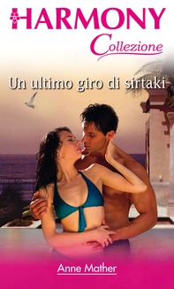 Un ultimo giro di sirtaki - Librerie.coop Un ultimo giro di sirtaki - Librerie.coop