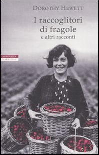 I raccoglitori di fragole e altri racconti - Librerie.coop