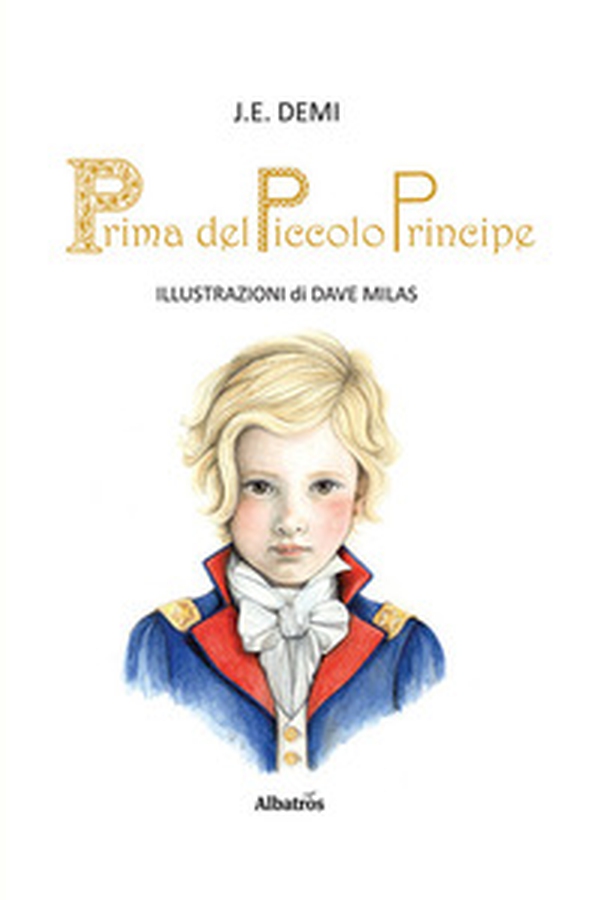 Prima del piccolo principe - Librerie.coop Prima del piccolo principe - Librerie.coop