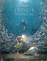 Edison. Il mistero del tesoro scomparso - Librerie.coop