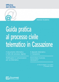 Guida pratica al processo civile telematico in Cassazione - Librerie.coop