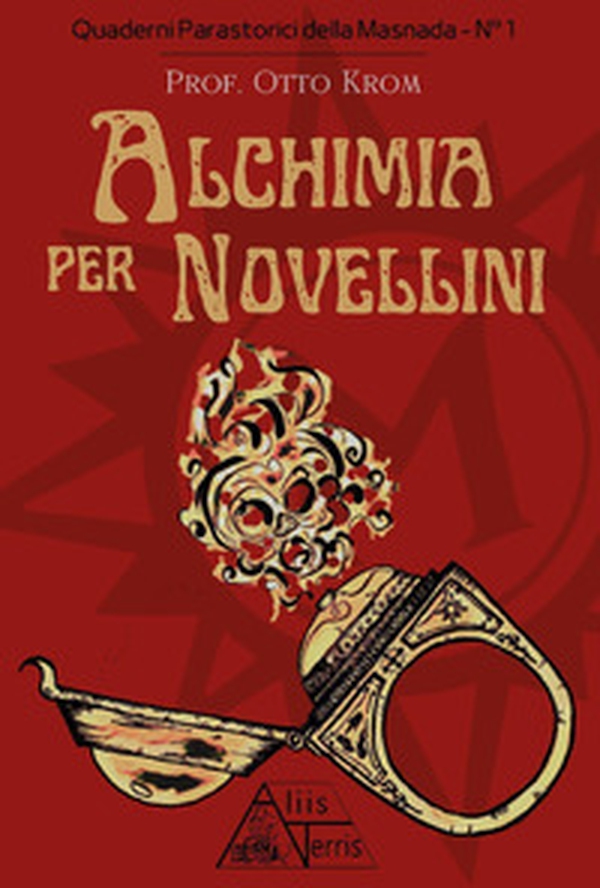 Alchimia per novellini - Librerie.coop Alchimia per novellini - Librerie.coop