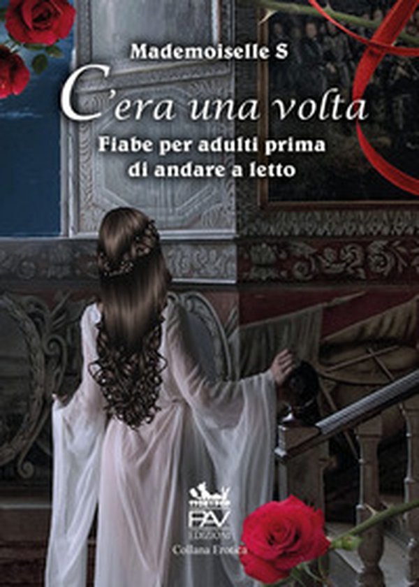 C'era una volta. Fiabe per adulti prima di andare a letto - Librerie.coop C'era una volta. Fiabe per adulti prima di andare a letto - Librerie.coop