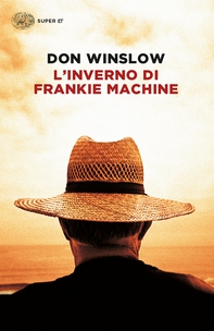 L'inverno di Frankie Machine - Librerie.coop L'inverno di Frankie Machine - Librerie.coop