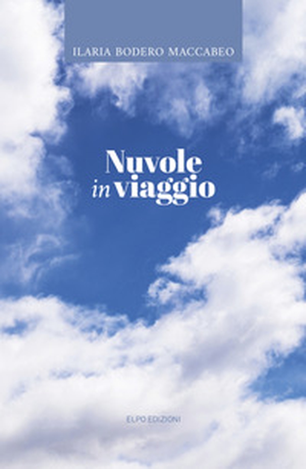 Nuvole in viaggio - Librerie.coop Nuvole in viaggio - Librerie.coop