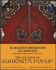 Una galleria di curiosità pop-up. Il magico mondo di J.K. Rowling - Librerie.coop