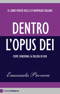 Dentro l'Opus Dei - Librerie.coop Dentro l'Opus Dei - Librerie.coop