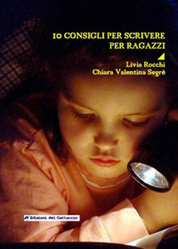 10 consigli per scrivere per ragazzi - Librerie.coop 10 consigli per scrivere per ragazzi - Librerie.coop