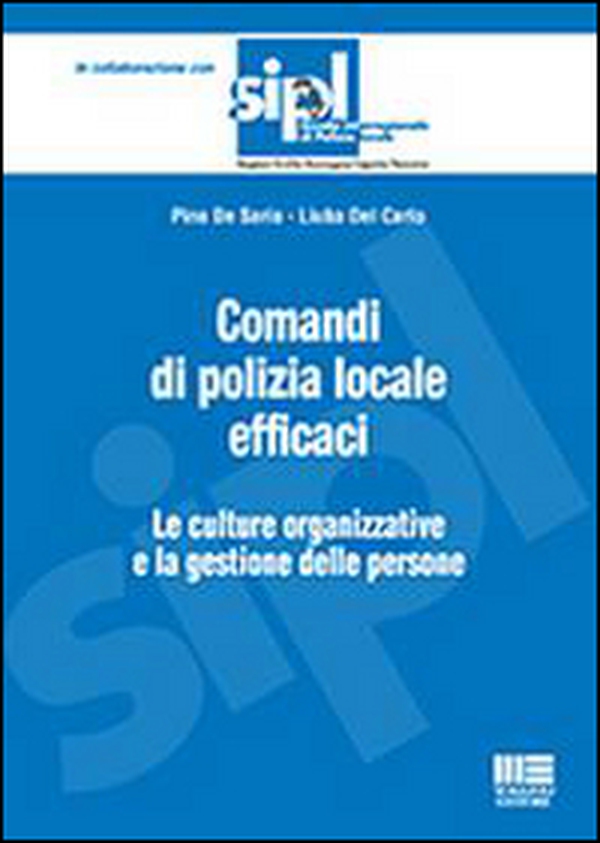 Comandi di polizia locale efficaci - Librerie.coop Comandi di polizia locale efficaci - Librerie.coop