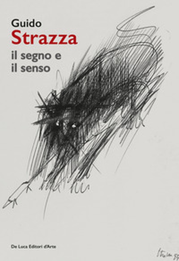 Guido Strazza. Il segno e il senso - Librerie.coop Guido Strazza. Il segno e il senso - Librerie.coop