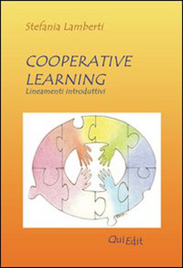 Cooperative learning. Lineamenti introduttivi - Librerie.coop Cooperative learning. Lineamenti introduttivi - Librerie.coop