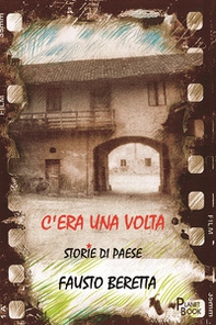 C'era una volta. Storie di paese - Librerie.coop