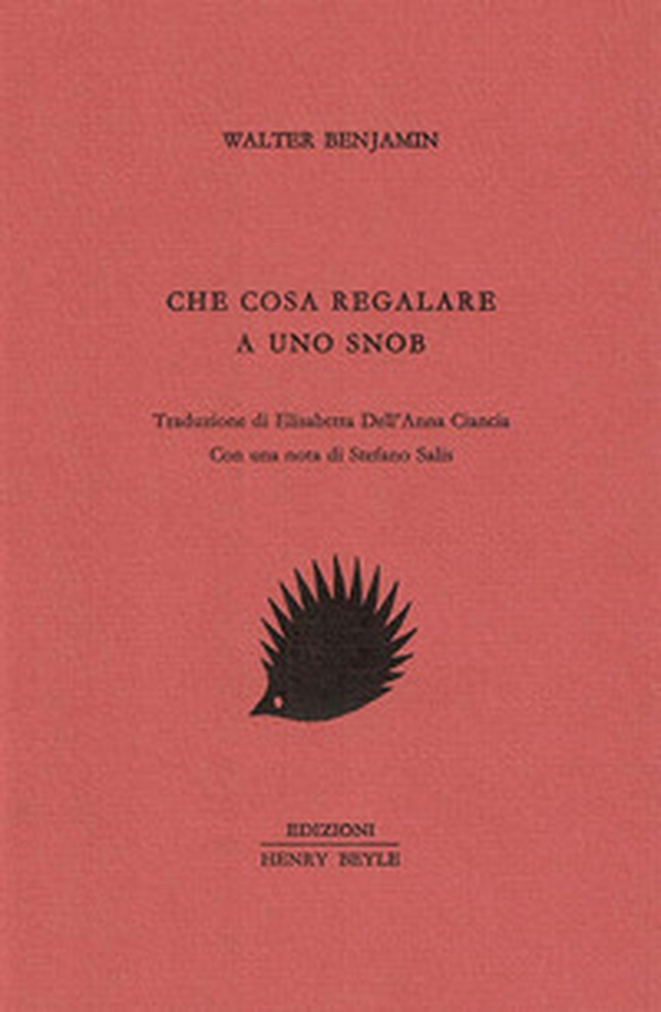 Che cosa regalare a uno snob - Librerie.coop Che cosa regalare a uno snob - Librerie.coop