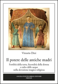 Il Potere delle antiche madri - Librerie.coop
