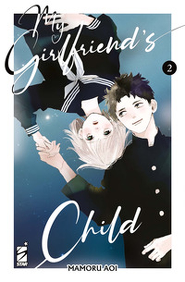 My girlfriend's child - Vol. 2 - Librerie.coop My girlfriend's child - Vol. 2 - Librerie.coop