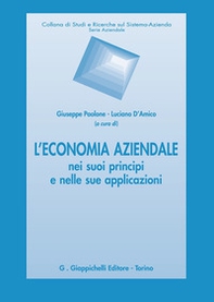 L'economia aziendale nei suoi principi e nelle sue applicazioni - Librerie.coop