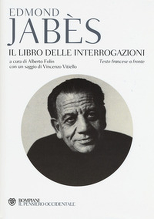 Il libro delle interrogazioni. Testo francese a fronte - Librerie.coop Il libro delle interrogazioni. Testo francese a fronte - Librerie.coop