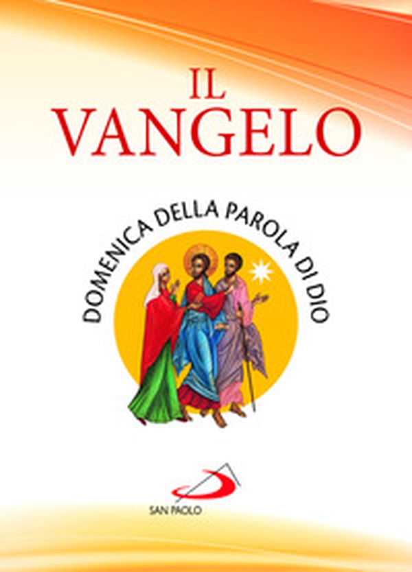 Il Vangelo. Domenica della parola di Dio - Librerie.coop Il Vangelo. Domenica della parola di Dio - Librerie.coop
