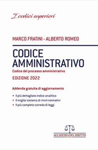 Codice amministrativo. Codice del processo amministrativo - Librerie.coop