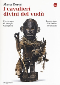 I cavalieri divini del vudù - Librerie.coop
