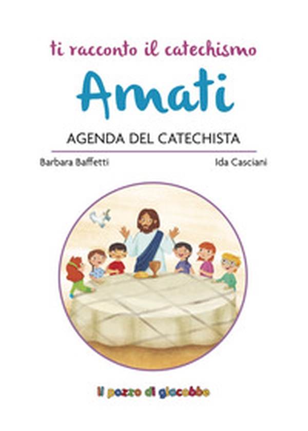 Amati. Agenda del catechista - Librerie.coop Amati. Agenda del catechista - Librerie.coop
