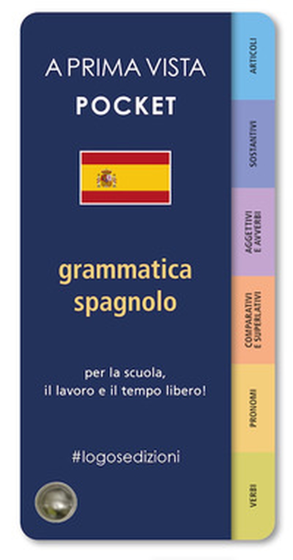 A prima vista pocket: grammatica spagnola - Librerie.coop A prima vista pocket: grammatica spagnola - Librerie.coop