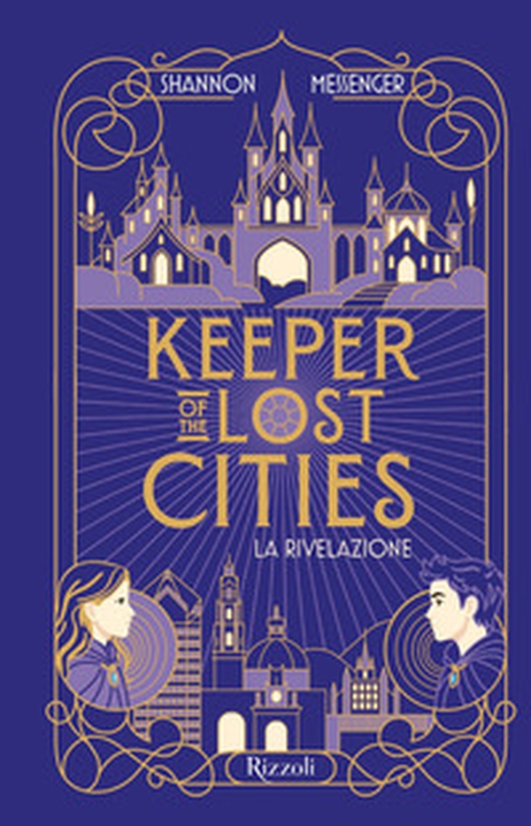La rivelazione. Keeper of the lost cities - Librerie.coop