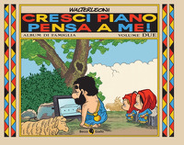 Cresci piano pensa a me! - Vol. 2 - Librerie.coop