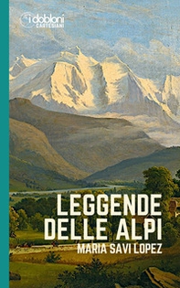 Leggende delle Alpi - Librerie.coop