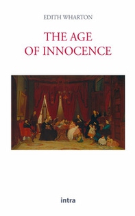 The age of innocence - Librerie.coop The age of innocence - Librerie.coop