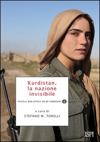 Kurdistan, la nazione invisibile - Librerie.coop