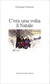 C'era una volta il Natale - Librerie.coop