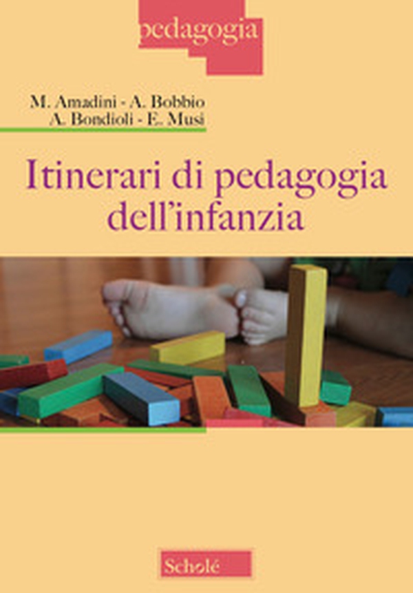 Itinerari di pedagogia dell'infanzia - Librerie.coop Itinerari di pedagogia dell'infanzia - Librerie.coop