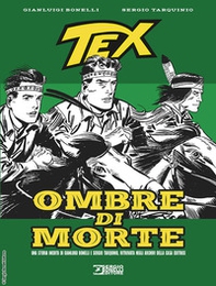 Tex. Ombre di morte. Ediz. 2026 - Librerie.coop