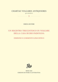 Un registro trecentesco della Casa di Dio padovana - Librerie.coop