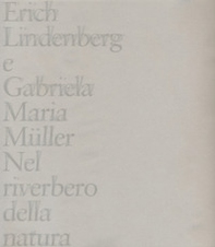 Nel riverbero della natura-Im Widerschein der Natur - Librerie.coop