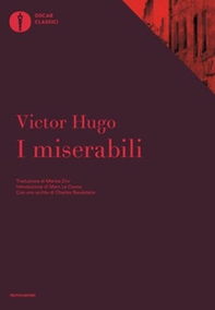 I miserabili. Con uno scritto di Charles Baudelaire - Librerie.coop