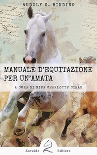 Manuale d'equitazione per un'amata - Librerie.coop Manuale d'equitazione per un'amata - Librerie.coop