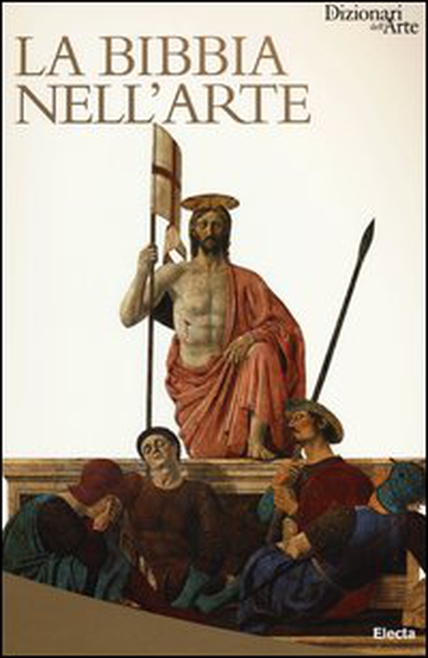 La Bibbia nell'arte - Librerie.coop La Bibbia nell'arte - Librerie.coop