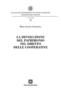 La devozione del patrimonio del diritto delle cooperative - Librerie.coop