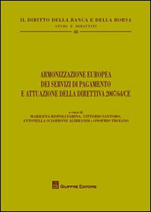 Armonizzazione europea dei servizi di pagamento e attuazione della direttiva 2007/64/CE - Librerie.coop