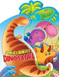 I miei amici dinosauri. Trendy model - Librerie.coop
