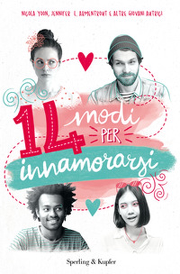 14 modi per innamorarsi - Librerie.coop 14 modi per innamorarsi - Librerie.coop