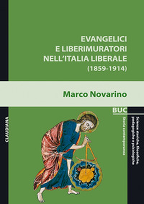 Evangelici e liberimuratori nell'Italia liberale (1859-1914) - Librerie.coop Evangelici e liberimuratori nell'Italia liberale (1859-1914) - Librerie.coop