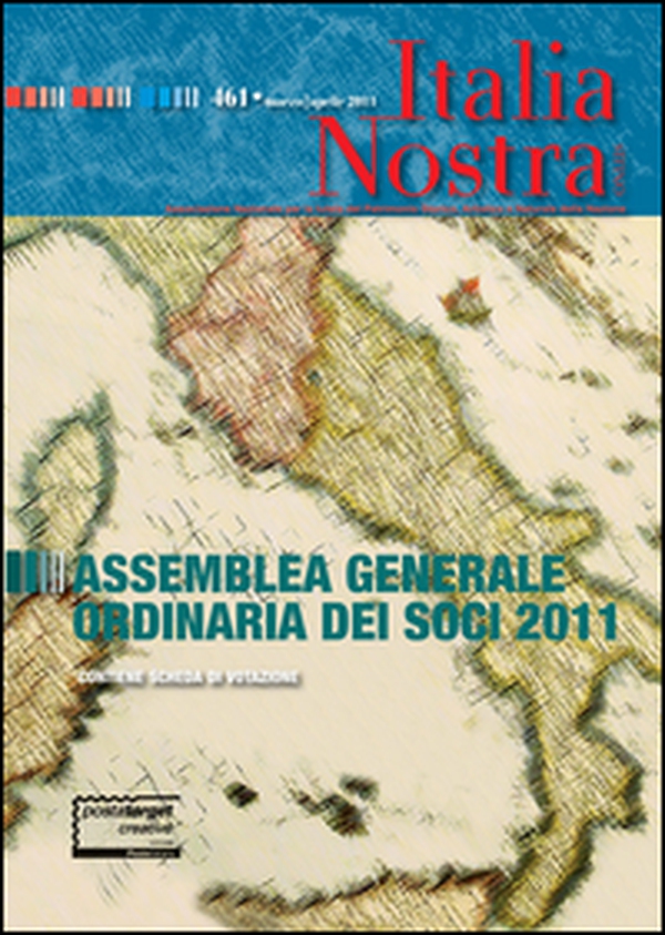 Italia nostra - Vol. 461 - Librerie.coop Italia nostra - Vol. 461 - Librerie.coop