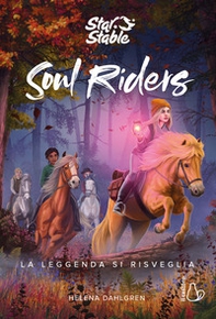 La leggenda si risveglia. Soul riders - Vol. 2 - Librerie.coop
