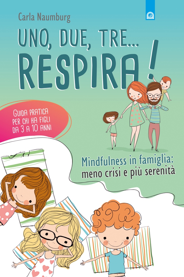 Uno, due, tre... respira! - Librerie.coop Uno, due, tre... respira! - Librerie.coop